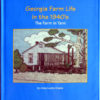 Georgia farm life in the 40s Book